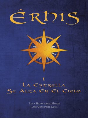 cover image of La estrella se alza en el cielo (Êrhis 1)